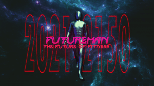 The Future of Fitness